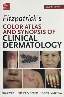 Fitzpatricks Color Atlas and Synopsis of Clinical Dermatology Sventh Edition (БУ). Klaus Wolff Richard Johnson Arturo Saavedra