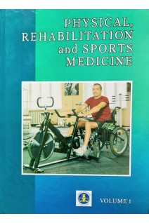 Physical Rehabilitation and Sports Medicine Volume 1. Сокрут В.М.