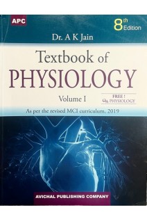 Textbook of Physiology - 2 Volume Set With Free QA Physiology (БУ). Dr. A. K. Jain