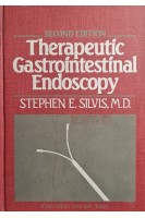 Therapeutic Gastrointestinal Endoscopy (БУ). Stephen E. Silvis