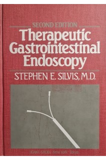 Therapeutic Gastrointestinal Endoscopy (БУ). Stephen E. Silvis