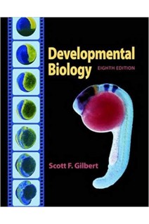 Developmental Biology Eighth Edition. Scott F. Gilbert 