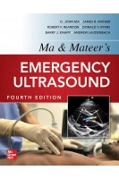 Ma and Mateers Emergency Ultrasound 4th edition. O. John Ma James Mateer Robert Reardon Scott Joing