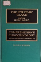 The Pituitary Gland (COMPREHENSIVE ENDOCRINOLOGY REVISED SERIES) (БУ). Hiroo Imura