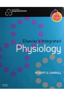 Elseviers Integrated Physiology. Robert G. Carroll PhD