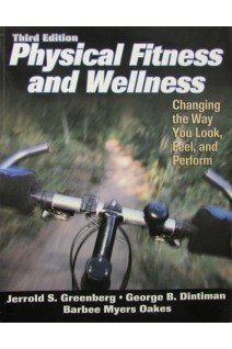 Physical Fitness and Wellness (БУ). Jerrold S. Greenberg