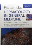 Fitzpatricks Dermatology in General Medicine (Volume 1). Klaus Wolff Lowell Goldsmith Stephen Katz Barbara Gilchrest Amy Paller David Leffell