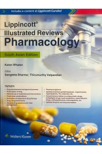 Lippincott Illustrated Reviews Pharmacology. South Asian Edition (БУ). Karen Whalen