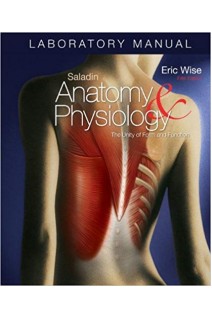 Anatomy and Physiology: A Unity of Form and Function Fifth Edition . Kenneth S. Saladin