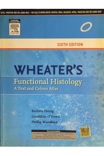 Wheaters Functional Histology. A Text and Colour Atlas. Sixth Edition (БУ). Barbara Young Geraldine O’Dowd Phillip Woodford
