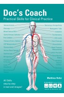 Doc's Coach. Practical Skills for Clinical Practice. Matthias Hofer