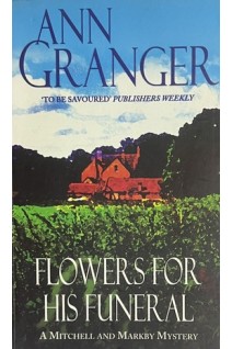Flowers for His Funeral (БУ). Ann Granger
