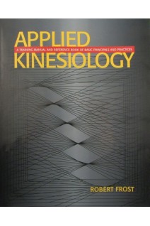 Applied Kinesiology. Robert Frost