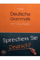Deutsche Grammatik mit lösungen (Практична граматика німецької мови посібник для студентів). Drab N. (Драб Н.Л.)