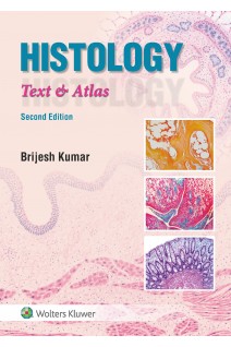 Histology: Text & Atlas. Second Edition (БУ). Brijesh Kumar