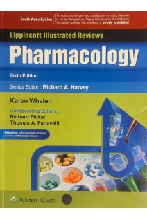 Lippincott Illustrated Reviews: Pharmacology. 6th edition (БУ). Karen Whalen