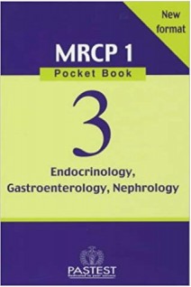 MRCP 1 Pocket Book 3: Endocrinology Gastroenterology Nephrology