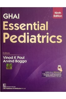 Ghai Essential Pediatrics. 9th Edition (БУ). Vinod K. Paul Arvind Bagga