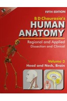BD Chaurasias Human Anatomy. Fifth Edition. Regional and applied Dissection and Clinical Volume 123 (БУ). Krishna Garg