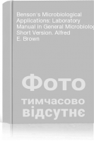 Benson's Microbiological Applications: Laboratory Manual in General Microbiology Short Version. Alfred E. Brown